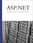 ASP.NET Developer' s Cookbook